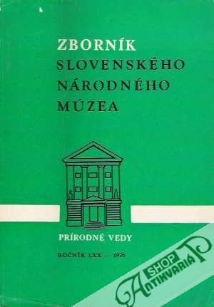 Zborník Slovenského národného múzea - prírodné vedy 1976 - Kolektív autorov