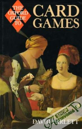 The Oxford Guide to Card Games - Parlett David