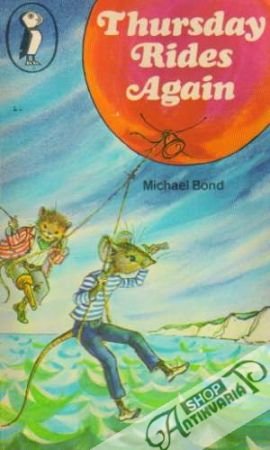 Thursday Rides Again - Bond Michael