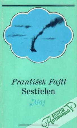 Sestřelen - Fajtl František