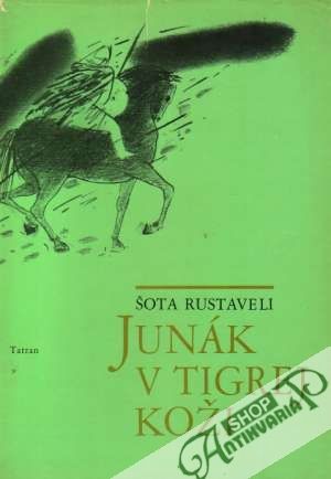 Junák v tigrej koži - Rustaveli Šota