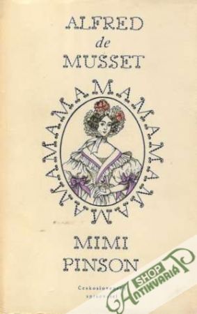 Mimi Pinson - Musset Alfred de