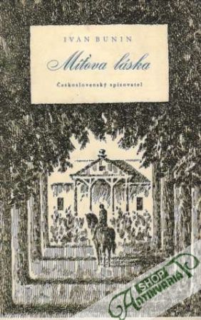 Míťova láska - Bunin Ivan Alexejevič