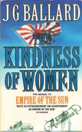 The Kindness of Woman - Ballard J.G.