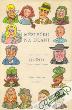 Městečko na dlani - Drda Jan