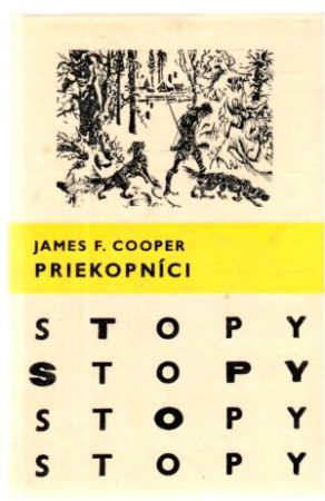 Priekopníci - Cooper James Fenimore