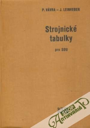Strojnické tabulky pro SOU - Vávra Pavel a kolektív