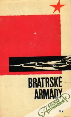 Bratrské armády - Kolektív autorov