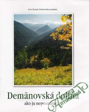Demänovská dolina ako ju nepoznáme - Špánik/Packa