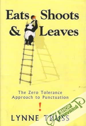 Eats, Shoots and Leaves - Truss Lynne