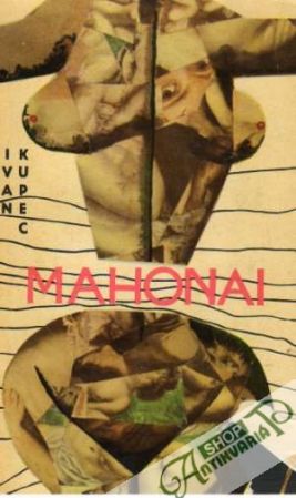 Mahonai - Kupec Ivan