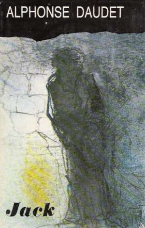 Jack - Daudet Alphonse
