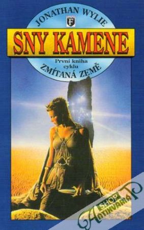 Sny kamene - Wylie Jonathan