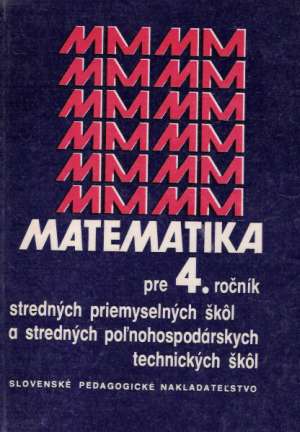 Matematika 4. - Schmidtmayer Josef a kolektív