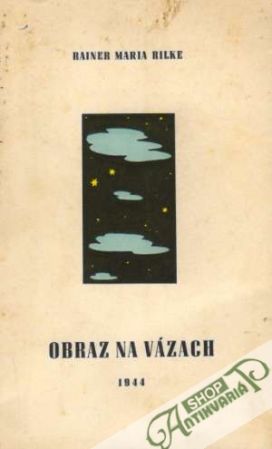 Obraz na vázach - Rilke Rainer Maria