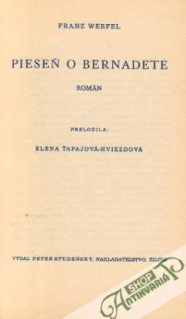 Pieseň o Bernadete - Werfel Franz