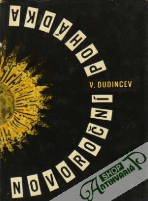 Novoroční pohádka - Dudincev Vladimír
