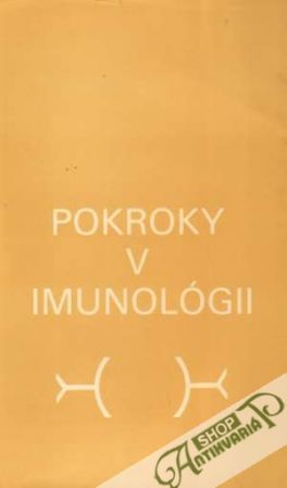 Pokroky v imunológii - Kolektív autorov