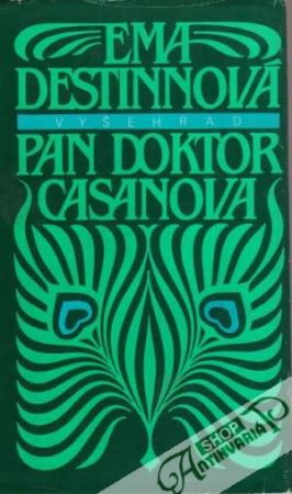 Pan doktor Casanova - Destinnová Ema