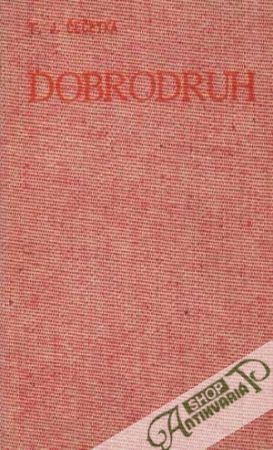 Dobrodruh - Čečetka F.J.