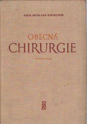 Obecná chirurgie - Knobloch Jan