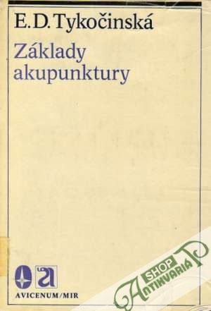 Základy akupunktury - Tykočinská E. D.