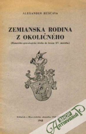 Zemianska rodina z Okoličného - Húščava Alexander