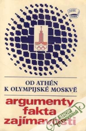 Od Athén k olympijské Moskvě - Procházka Karel