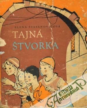 Tajná štvorka - Štefanovičová Elena