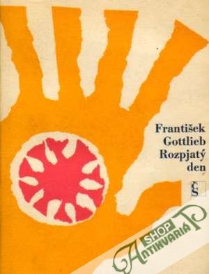 Rozpjatý den - Gottlieb František