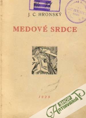 Medové srdce - Hronský Jozef Cíger