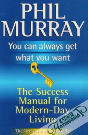 You can always get what you want - Murray Phil