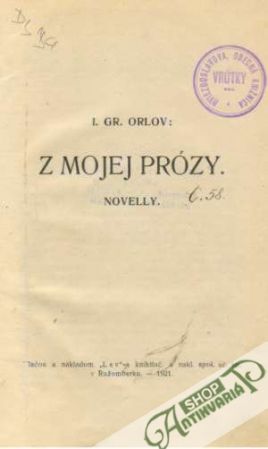 Z mojej prózy - Novelly - Orlov Ignác Grebáč