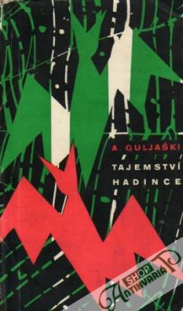 Tajemství hadince - Guljaški Andrej
