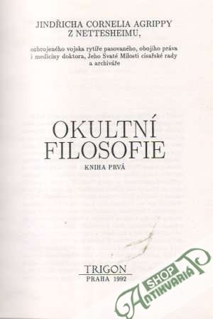 Okultní filosofie I. - Nettesheim Heinrich Cornelius Agrippa