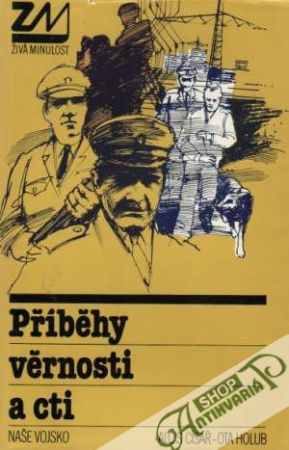 Příběhy věrnosti a cti - Císař / Holub