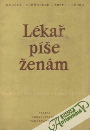 Lékař píše ženám - Horský Jan a kolektív