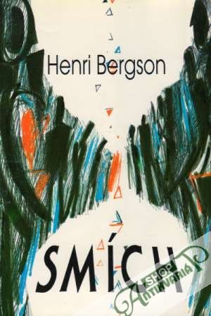 Smích - Bergson Henri
