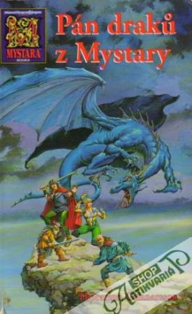 Kroniky pána drakú I. - Pán drakú z Mystary - Gunnarsson Thorarinn