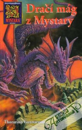 Kroniky pána drakú III. - Dračí mág z Mystary - Gunnarsson Thorarinn