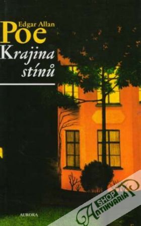Krajina stínú - Poe Edgar Allan
