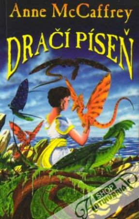 Dračí píseň - McCaffrey Anne