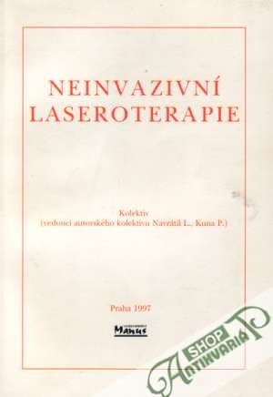 Neinvazivní laseroterapie - Kolektív autorov