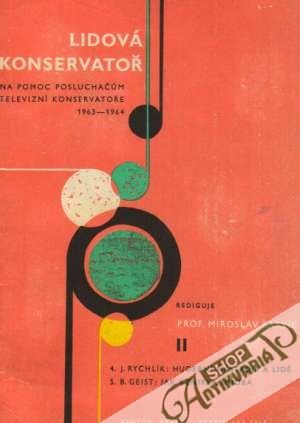 Lidová konservatoř II. - Barvík Miroslav