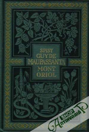 Mont-Oriol - Maupassant Guy