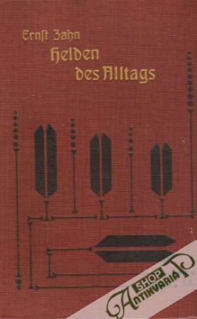 Helden des Alltags - Zahn Ernst
