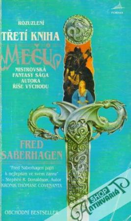 Třetí kniha mečú - Saberhagen Fred