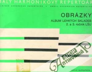 Malý harmonikový repertoár 10 - Obrázky - Kolektív autorov