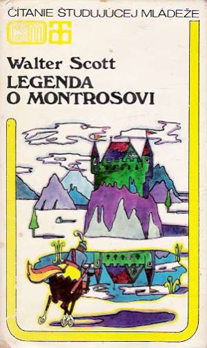 Legenda o Montrosovi - Scott Walter