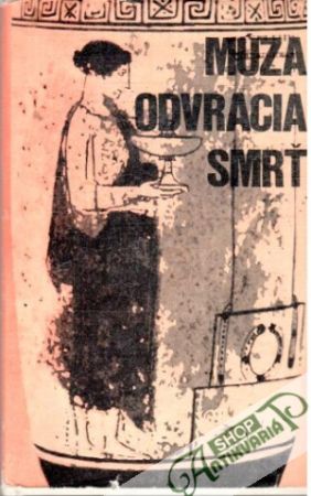 Múza odvracia smrť - Kolektív autorov